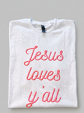 Jesus Loves Y'all