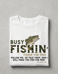 Busy Fishin'